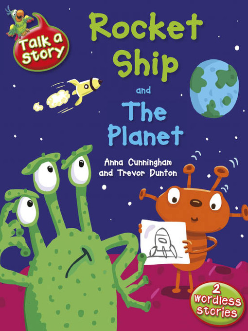 Title details for Rocket Ship / The Planet by Anna Cunningham - Available